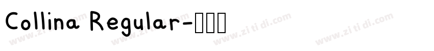 Collina Regular字体转换